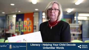 Literacy – Helping Your Child Decode Unfamiliar Words